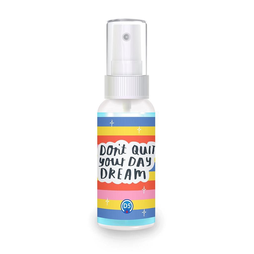 D5 Alcohol Hand Spray 30ml. #08 Don't quit your day dream ผลิตภัณฑ์สเปรย์ทำความสะอาดผิวมือด้วยสารสกัดจากธรรมชาติ ไม่ก่อให้เกิดการระคายเคืองผิว